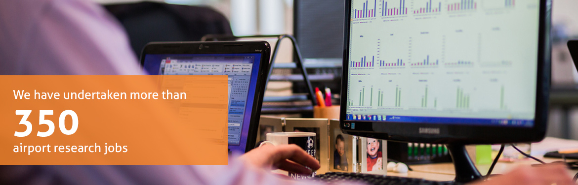 We have undertaken more than 350 airport research jobs